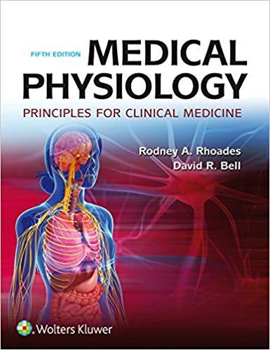 Medical Physiology: Principles for Clinical Medicine 5th Edition